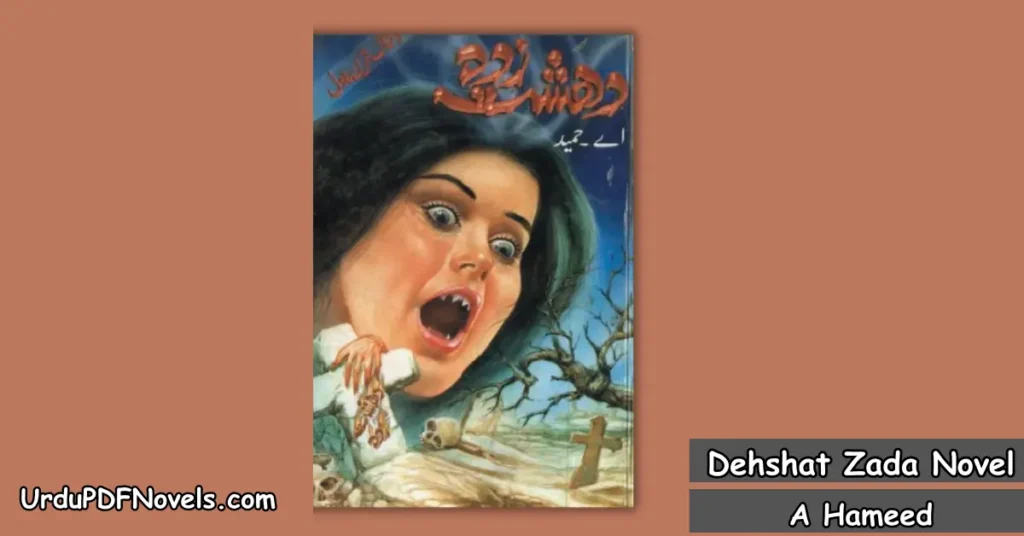 Dehshat Zada Novel By A Hameed